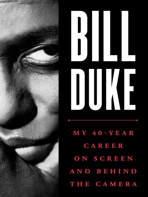 Title details for Bill Duke by Bill Duke - Available